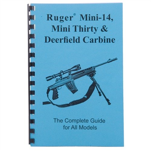 Guía práctica y completa para el RUGER® MINI-14®, MINI-30® y Deerfield Carbine, con instrucciones claras, esquemas y trucos para un ensamblaje perfecto.