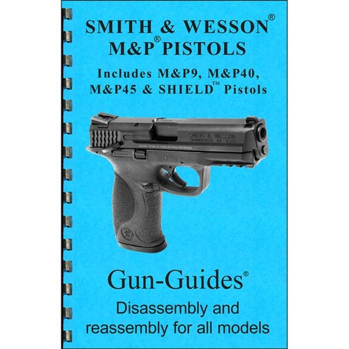 Descubre el Guía de Ensamblaje y Desensamblaje de Smith & Wesson M&P, con diagramas, instrucciones claras y tips de profesionales para cada modelo y calibre.
