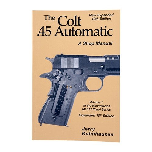 El manual Colt 45 Auto de 10ª edición es tu guía definitiva para inspección, reparación y ajuste de tu pistola M1911, con cientos de fotos e instrucciones detalladas.