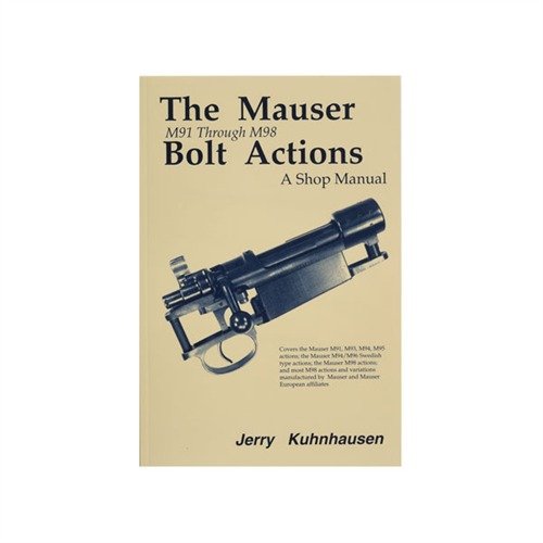 El manual MAUSER M91-M98 te ofrece instrucciones claras y detalladas para reparar y personalizar tus acciones Mauser, ¡perfecto para cualquier aficionado!